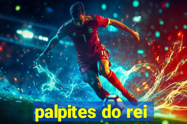 palpites do rei